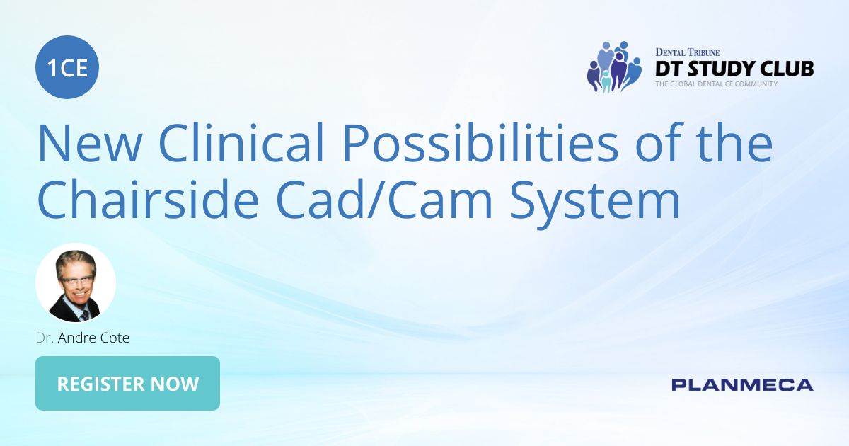 New Clinical Possibilities of the Chairside Cad/Cam System - Webinar ...