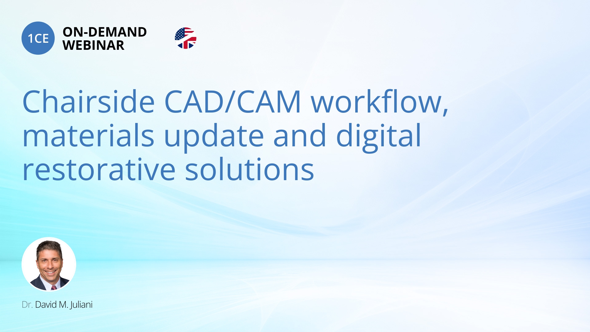 Chairside CAD/CAM workflow, materials update and digital restorative ...