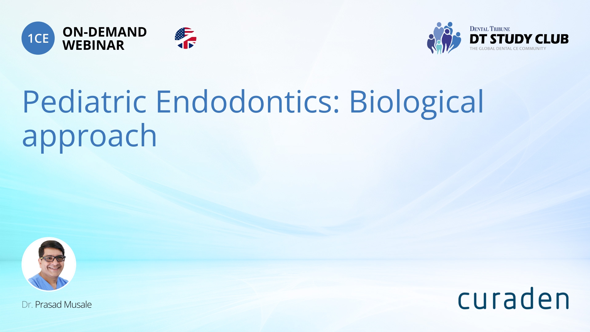 Pediatric Endodontics Biological approach inar