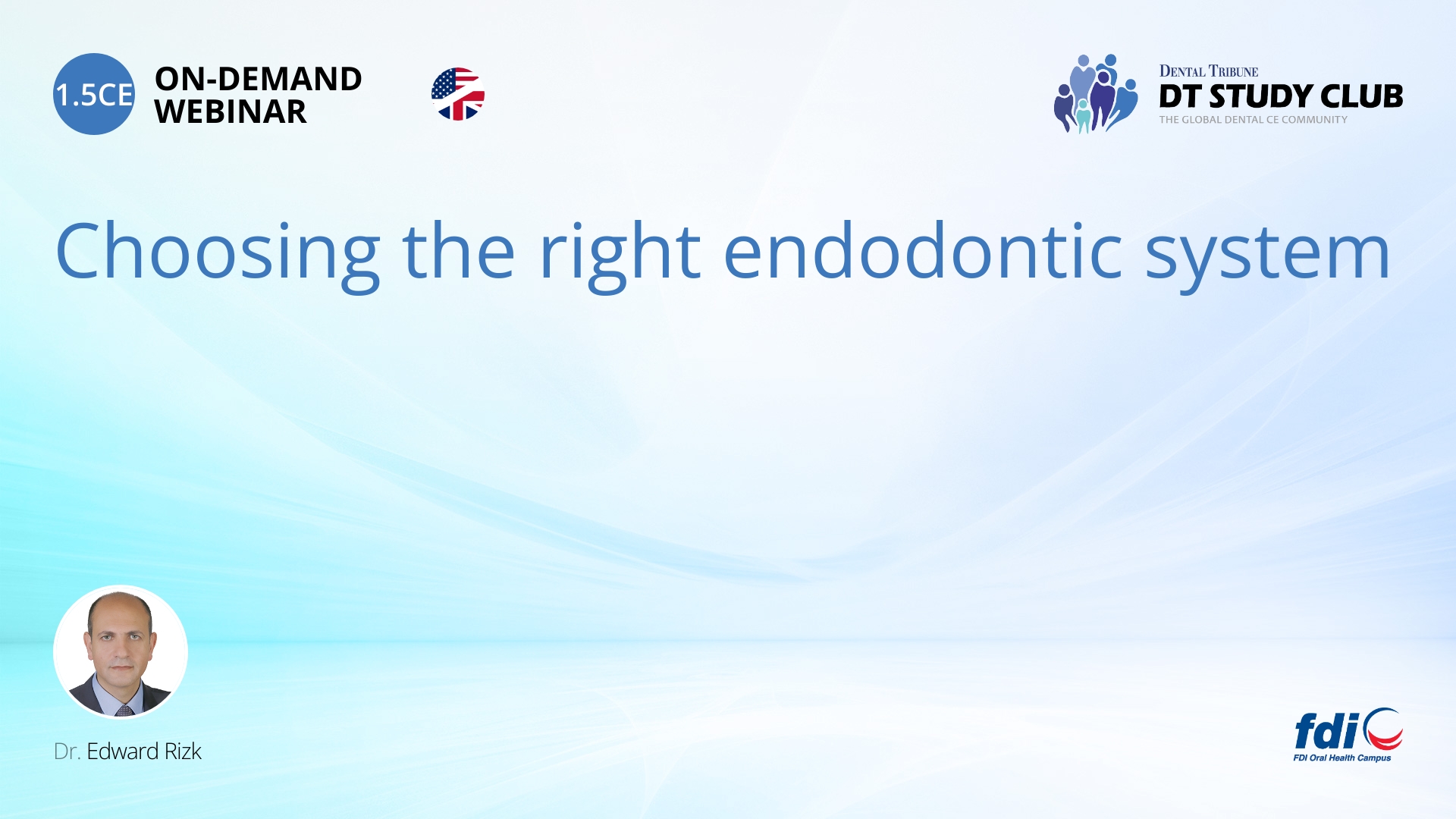 Choosing the right endodontic system inar