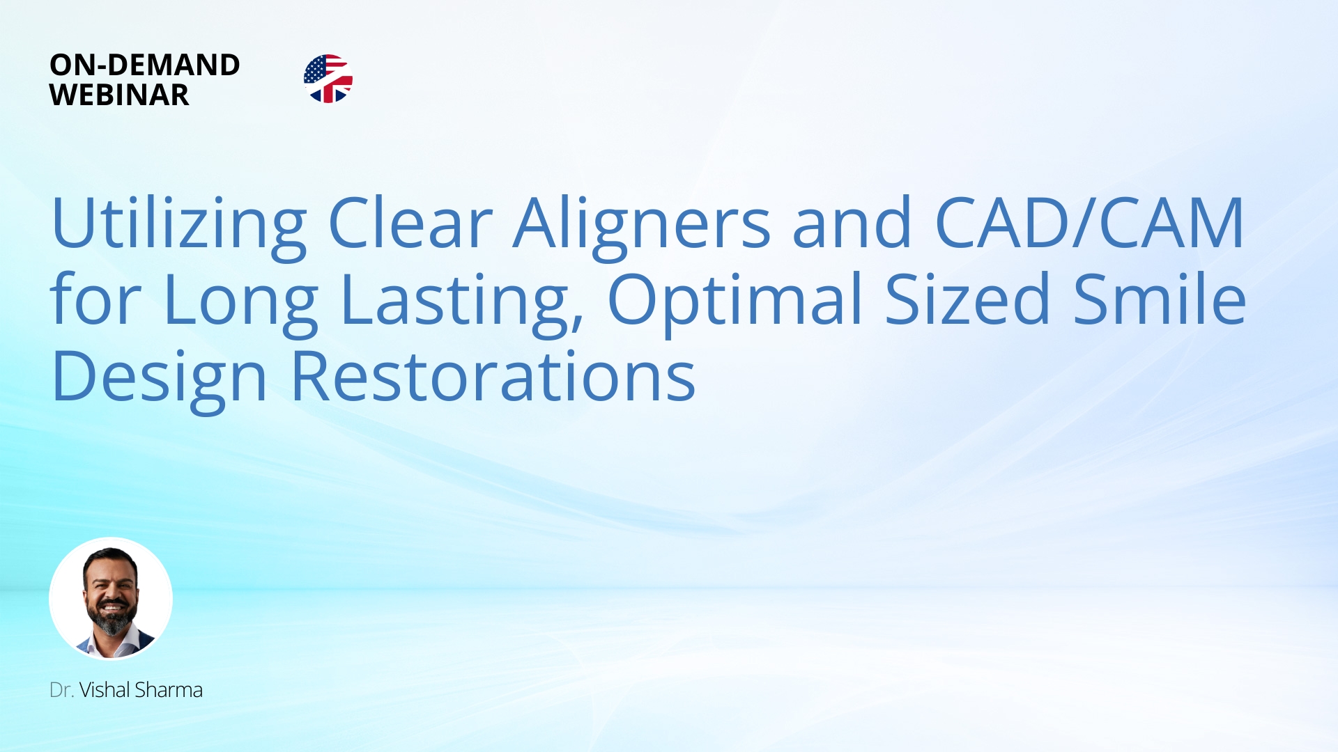 Utilizing Clear Aligners and CAD/CAM for Long Lasting, Optimal Sized ...
